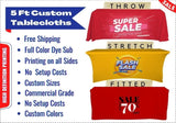 Our dye sublimation, full color print, 5 ft custom tablecloths are available in a variety of styles and custom sizes. Order premium 5' table covers with logo at low prices. 5 foot customized table cloths are a must for your table display at business events, trade shows, schools, universities, churches, seminars, small business expos, conferences, corporate meetings, product launches, farmers markets.
